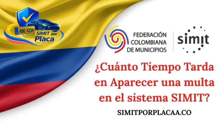 ¿Cuánto tarda en aparecer una multa en el sistema SIMIT?